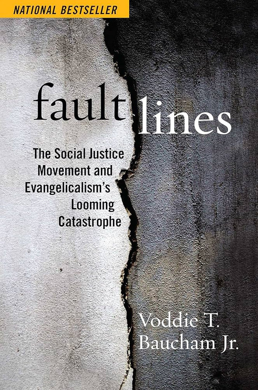 Fault Lines by Voddie Baucham